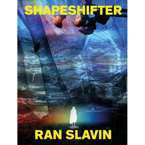 Ran Slavin: Shapeshifter, (Paperback)