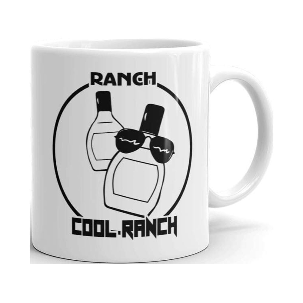Ranch Cool Ranch Salad Dressing Funny Humor Novelty 11oz Ceramic Coffee Tea Cup Mug