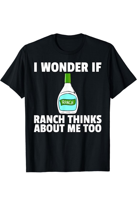 Ranch Dressing Gift Funny Condiment Sauce T-Shirt