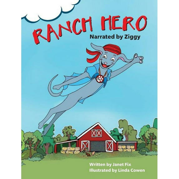Ranch Hero Ranch Hero, Book 1, (Hardcover)