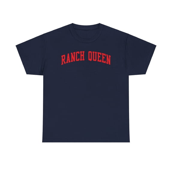 Ranch Queen Shirt Gifts Tshirt Tee Crew Neck