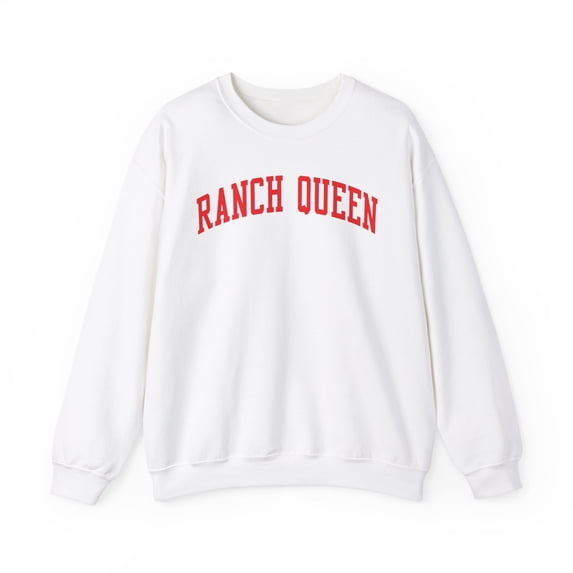 Ranch Queen Sweatshirt Gifts Crew Neck Shirt Long Sleeve Unisex