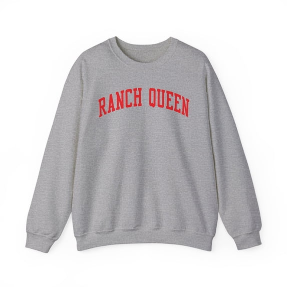 Ranch Queen Sweatshirt Gifts Crew Neck Shirt Long Sleeve Unisex