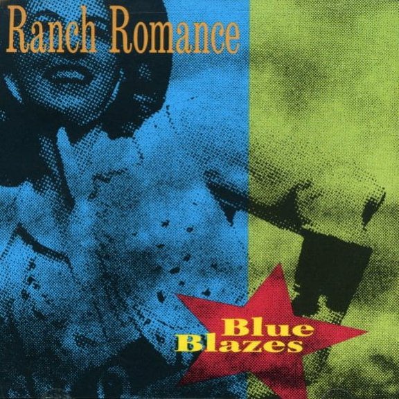 Ranch Romance - Blue Blazes - Music & Performance - CD