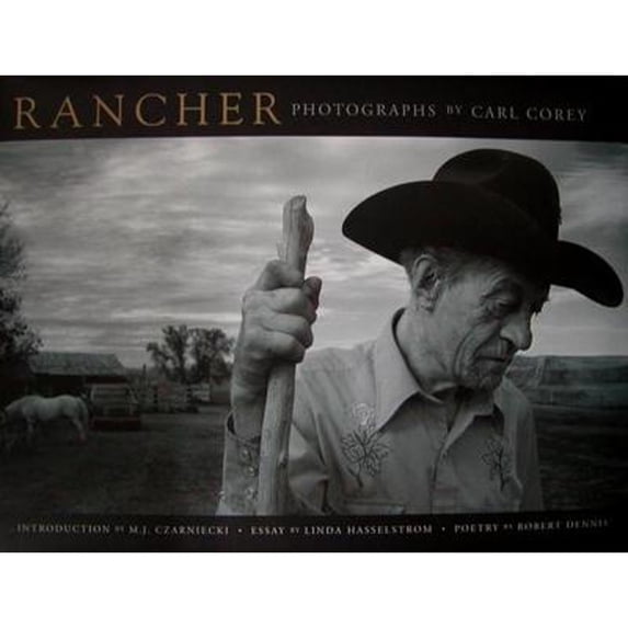 Rancher : Photographs of the American West (Hardcover)