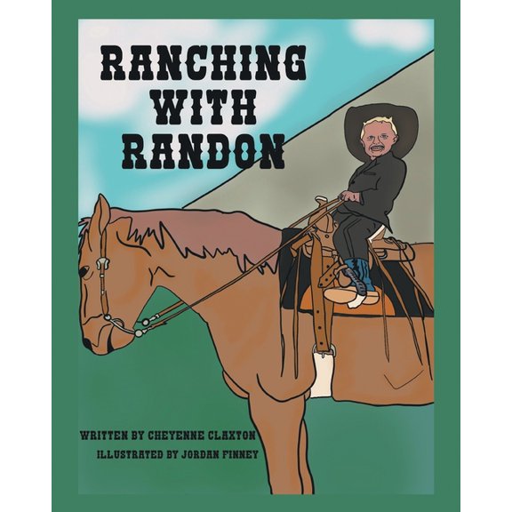 Ranching with Randon, (Paperback)