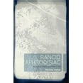 thumbnail image 1 of Rancid Aphrodisiac: Subjectivity, Desire, and Rock 'n' Roll, (Hardcover), 1 of 1