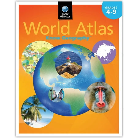 Rand McNally Know Geography(tm) World Atlas: Grades 4-9, (Paperback)