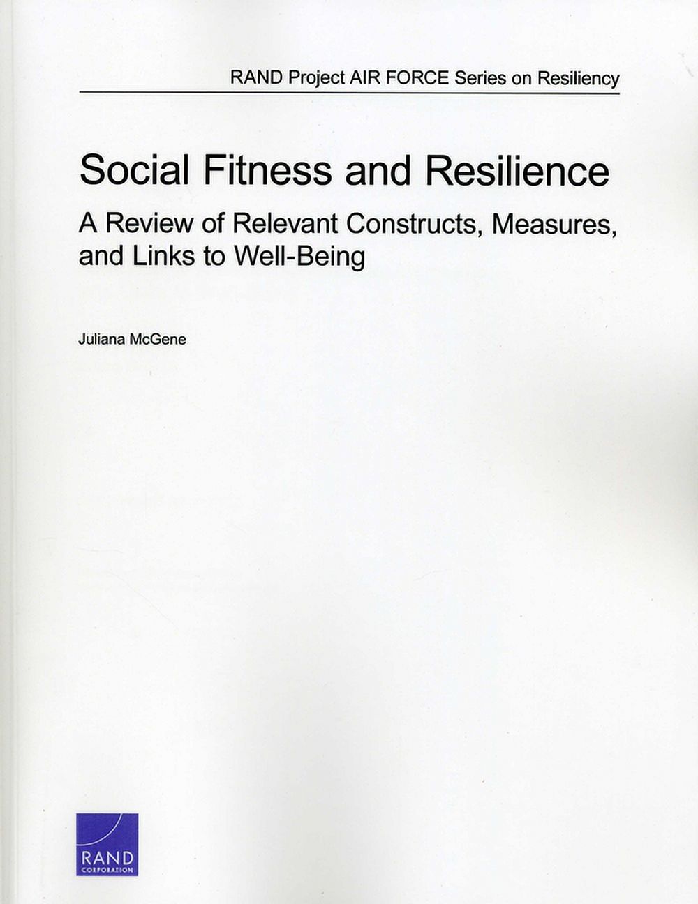 Rand Project Air Force Series on Resilie Social Fitness and Resilience ...