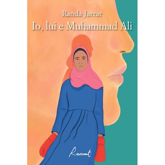 Randa Jarrar,Sallusti Giorgia Io, lui e Muhammad Ali (Paperback)