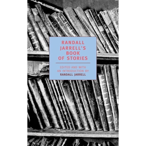 Randall Jarrell's Book of Stories (Paperback)