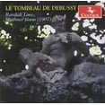 thumbnail image 1 of Randall Love - Le Tombeau de Debussy - Music & Performance - CD, 1 of 2