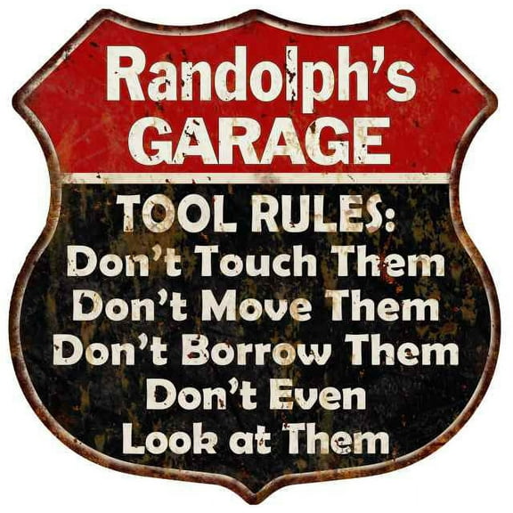 Randolph's Garage Tool Rules Sign Gift 12x12 Red Sign 211110027480