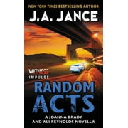 Random Acts A Joanna Brady and Ali Reynolds Novella, Paperback