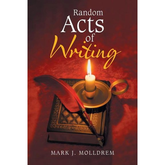 Random Acts of Writing