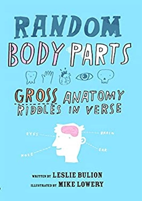 Anatomy Riddle Pre-Owned Random Body Parts: Gross Anatomy Riddles in Verse (Hardcover ...
