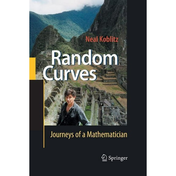 Random Curves: Journeys of a Mathematician, (Paperback)
