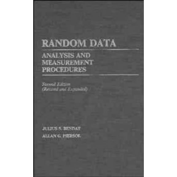 Pre-Owned Random Data: Analysis and Measurement Procedures - Revised and Expanded (Hardcover) 0471040002 9780471040002