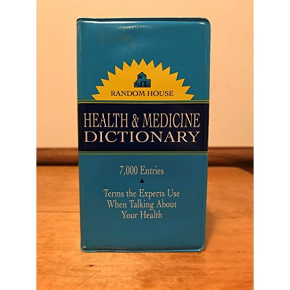 Pre-Owned Random House Dictionary of Health and Medicine: Save Your Family's Life with Fire Survival Tec (Hardcover) 0679415904 9780679415909