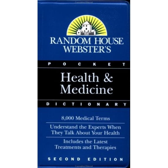 Pre-Owned Random House Webster's Pocket Health & Medicine Dictionary (Paperback) 0679777091 9780679777090