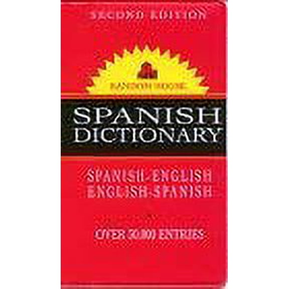 Pre-Owned Spanish Dictionary, Second Edition (Hardcover) 0679764313 9780679764311