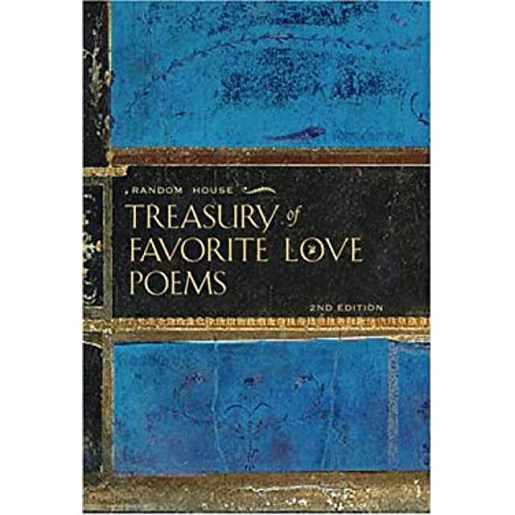 Pre-Owned Random House Treasury of Favorite Love Poems (Hardcover) 0375426027 9780375426025