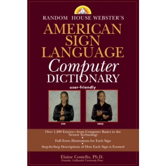 Pre-Owned Random House Webster's American Sign Language Computer Dictionary (Paperback) 0375719423 9780375719424