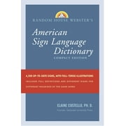 ELAINE COSTELLO Random House Webster's Compact American Sign Language Dictionary (Paperback)