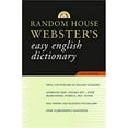 thumbnail image 1 of Pre-Owned Random House Webster's Easy English Dictionary Advanced, 9780375722134, 0375722130, Paperback,, 1 of 1