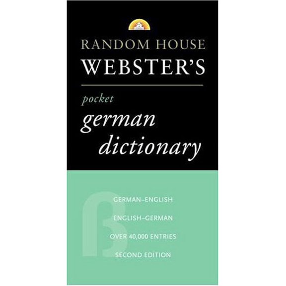 Pre-Owned Random House Webster's Pocket German Dictionary, 2nd Edition (Paperback) 0375701605 9780375701603