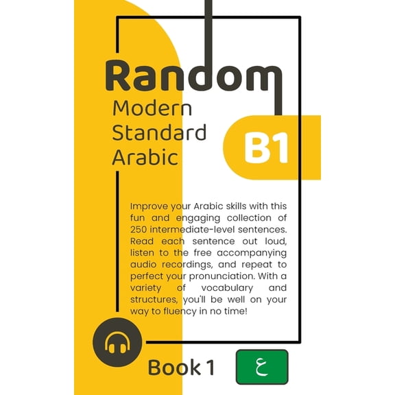 Random Modern Standard Arabic: Random Modern Standard Arabic B1 (Book 1) (Series #5) (Paperback)