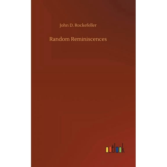Random Reminiscences (Hardcover)