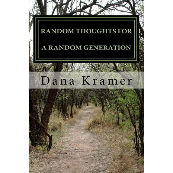 Random Thoughts for a Random Generation (Paperback)
