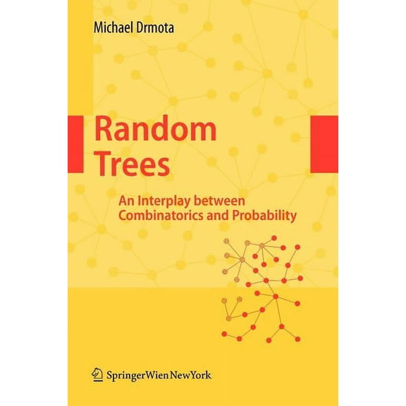 Random Trees: An Interplay Between Combinatorics and Probability, (Paperback)