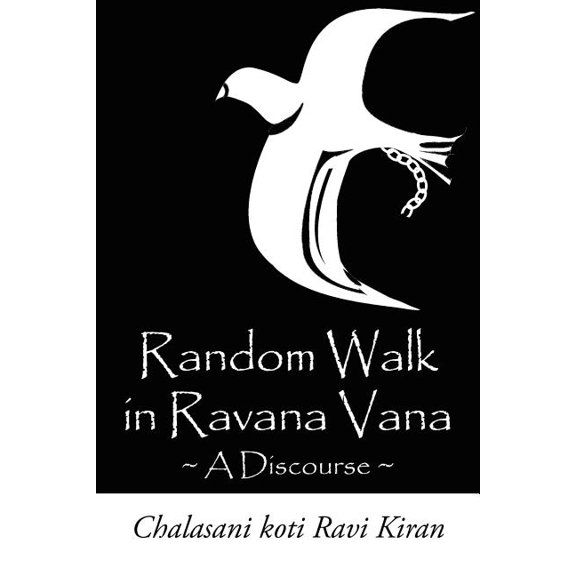 Random Walk in Ravana Vana: A Discourse (Paperback)