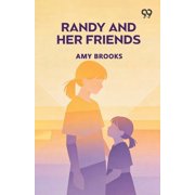 Randy And Her Friends, Paperback