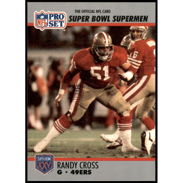 Randy Cross #63 1990-91 Pro Set Super Bowl XXV Silver