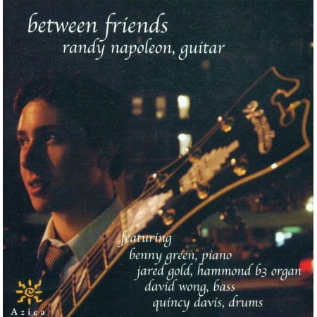 Randy Napoleon - Between Friends - Music & Performance - CD