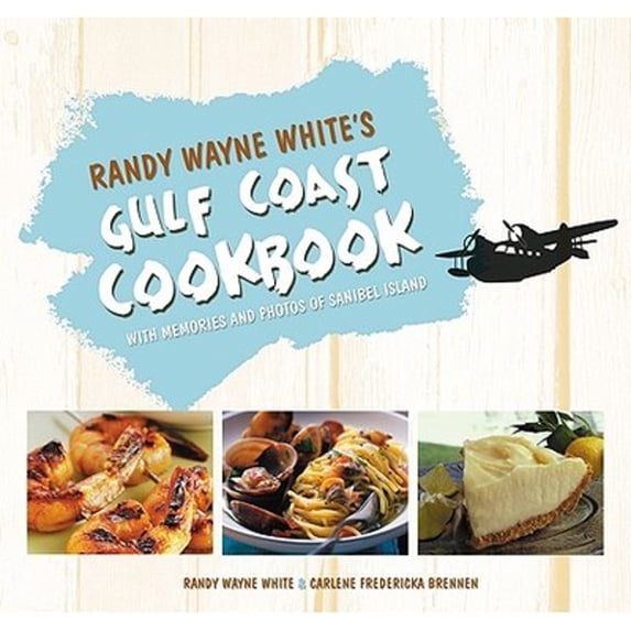 Pre-Owned Randy Wayne White's Gulf Coast Cookbook: With Memories and Photos of Sanibel Island (Paperback) 159228096X