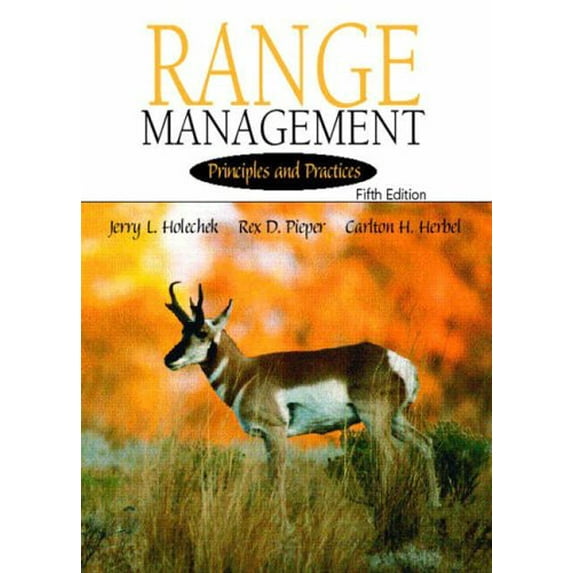 Pre-Owned Range Management: Principles and Practices, 9780130474759, 0130474754, Hardcover, Subsequent edition