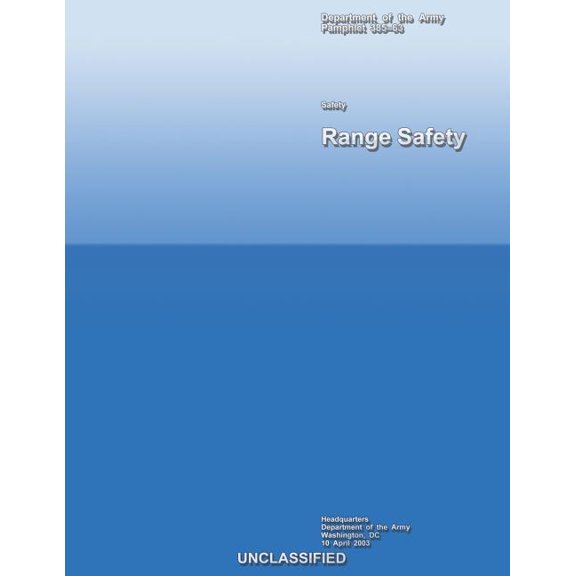 Range Safety: Pamphlet 385?63 (Paperback)