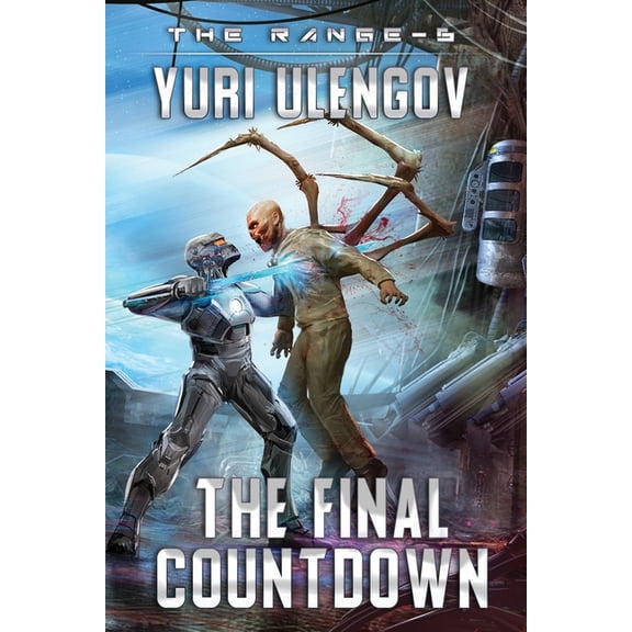 Range: The Final Countdown (The Range Book #6) (Paperback)