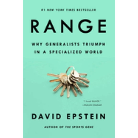 Range: Why Generalists Triumph in a Specialized World