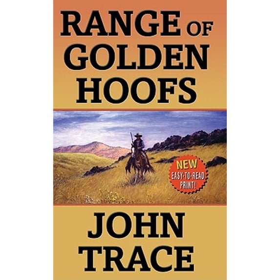 Pre-Owned Range of Golden Hoofs (Paperback 9780843962802) by John Trace