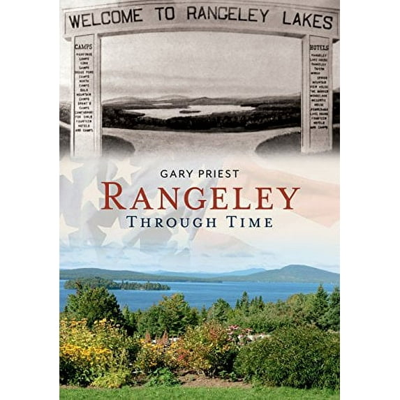 Pre-Owned Rangeley Through Time (America Through Time) Paperback