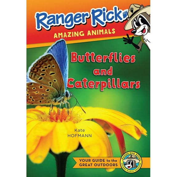 Ranger Rick: Amazing Animals Butterflies, (Paperback)