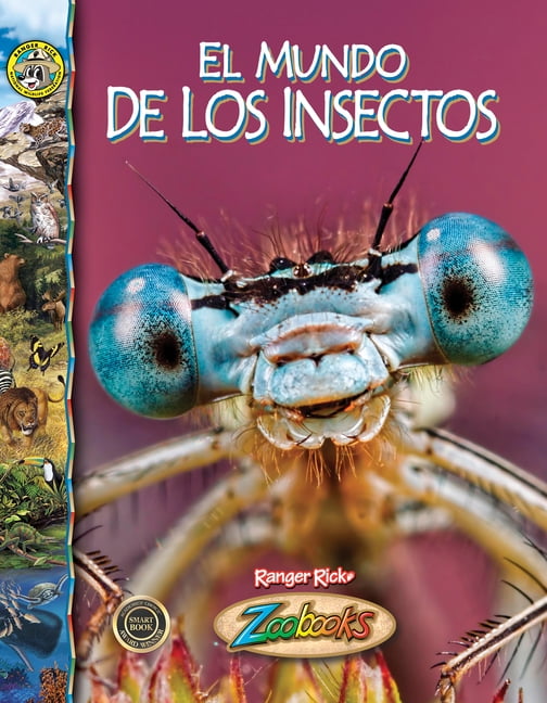 Ranger Rick Zoobooks El Mundo de Los Insectos, (Hardcover)