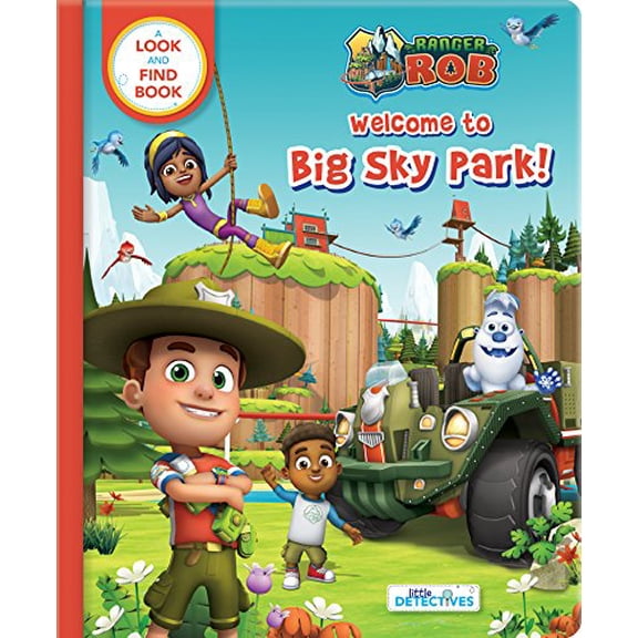 Pre-Owned Ranger Rob at Big Sky Park (Little Detectives): A Look and Find Book Paperback