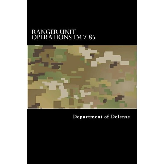 Ranger Unit Operations Fm 7-85