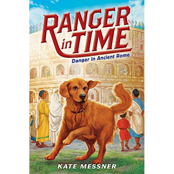 Pre-Owned Danger in Ancient Rome (Ranger in Time #2) (Hardcover) 0545639182 9780545639187
